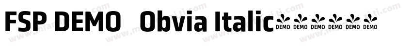FSP DEMO   Obvia Italic字体转换